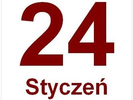 Kartka z kalendarza - 24 stycznia