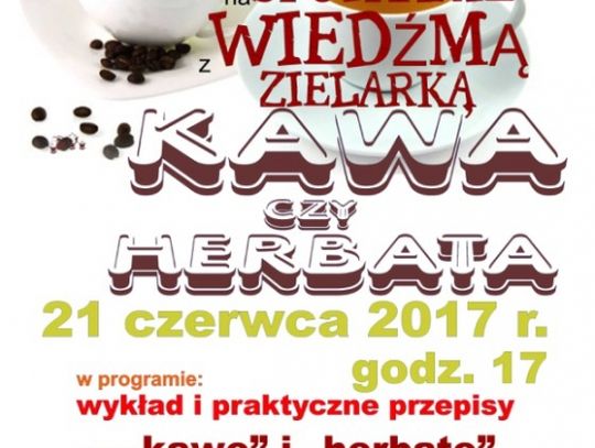 Kawa czy herbata?