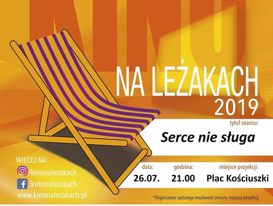 Kino na leżakach: Serce nie sługa