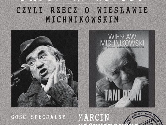 Kocham Pana, Panie …Wiesiu !