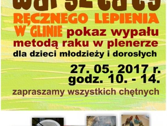 Kolejne warsztaty ręcznego lepienia w glinie