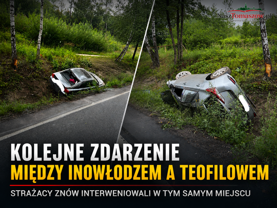 Kolejne zdarzenie na trasie Inowłódz–Teofilów. Strażacy wrócili w to samo miejsce