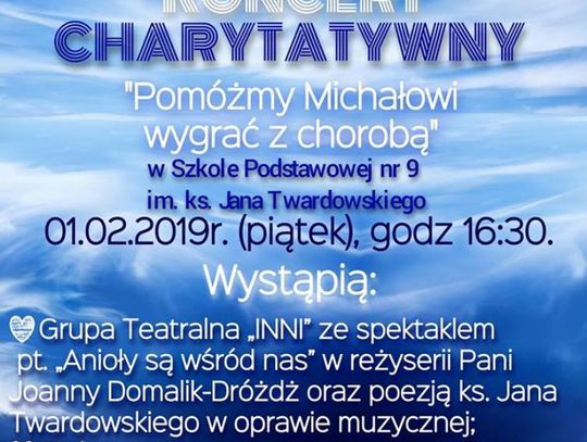 Koncert charytatywny w Szkole Podstawowej nr 9 - "Pomożmy Michałowi" 
