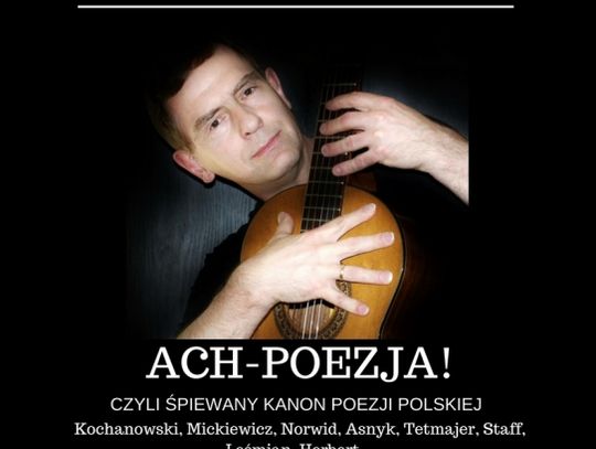 Kuba Michalski - KONCERT  ACH - POEZJA !