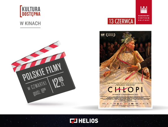 Kultura Dostępna w kinach Helios – „Chłopi”