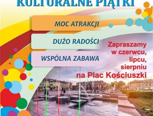 Kulturalne piątki w centrum miasta