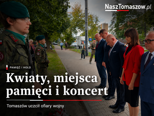 Kwiaty, miejsca pamięci i koncert. Tomaszów uczcił ofiary wojny