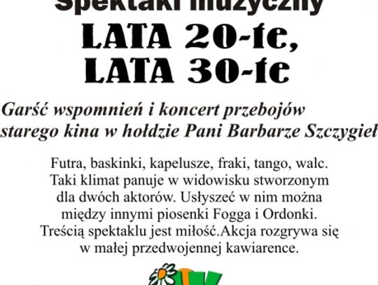 LATA 20-te LATA 30-te spektakl muzyczny