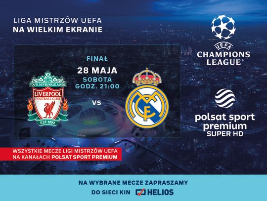 Liga Mistrzów UEFA: Finał - Liverpool FC - Real Madryt