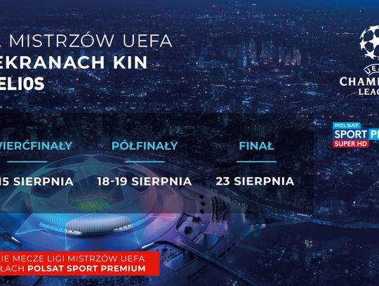 Liga Mistrzów UEFA na ekranach kin Helios!