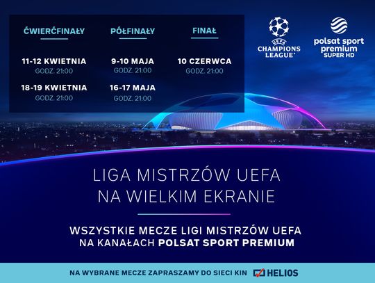 Liga Mistrzów UEFA na ekranach kin Helios