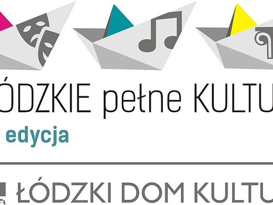 Łódzkie pełne kultury