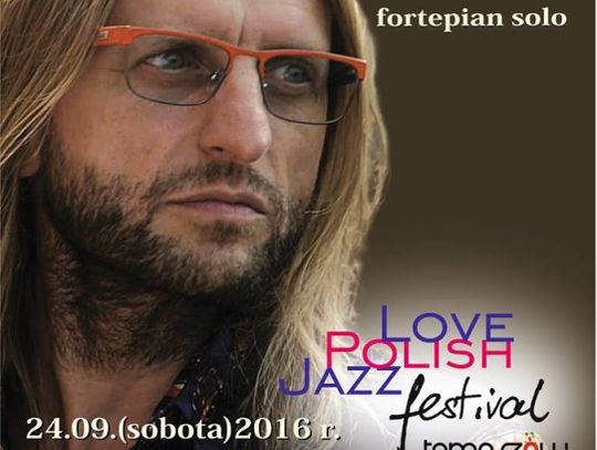 Love Polish Jazz Festival już we wrześniu w Tomaszowie Mazowieckim