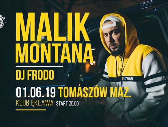 MALIK MONTANA w Ęklawie