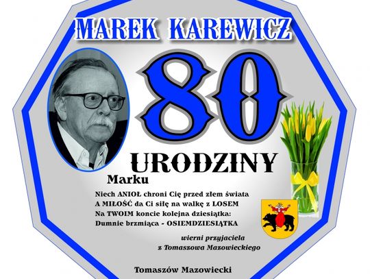 Marek Karewicz skończy w niedzielę 80 lat