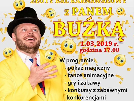 MCK zaprasza na Złoty Bal Karnawałowy z Panem Buźką MCK zaprasza na Złoty Bal Karnawałowy z Panem Buźką
