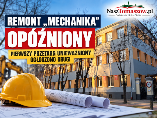 „Mechanik” czeka na wykonawcę. Pierwszy przetarg upadł, a zegar przy unijnej inwestycji już tyka