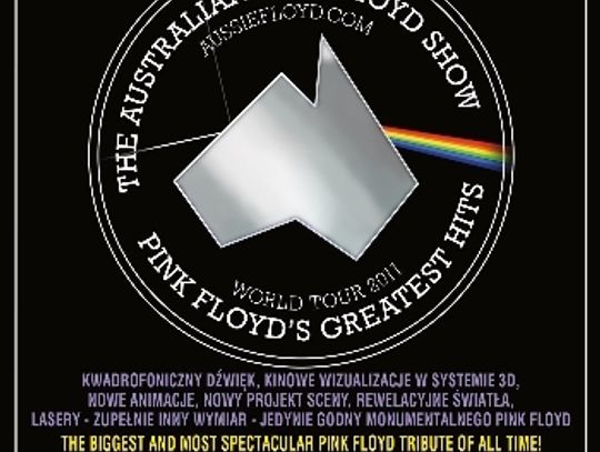 Metal Mind Productions zaprasza na PINK FLOYD'S GREATEST HITS WORLD TOUR 2011 The Australian Pink Floyd Show