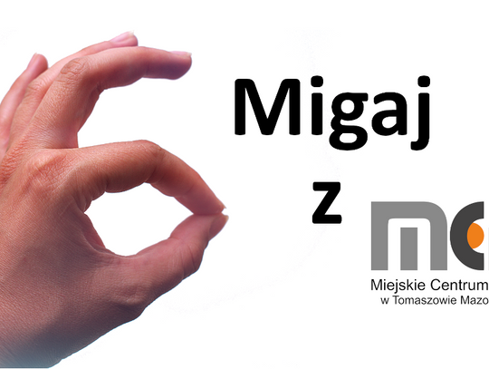 Migaj z MCK-iem