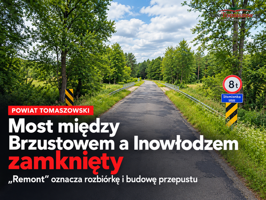 Mostu już nie będzie. Między Brzustowem a Inowłodzem powstanie przepust, mieszkańców czeka długi objazd