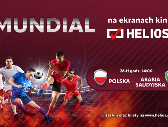 Mundial - piłkarskie święto na ekranach kin Helios