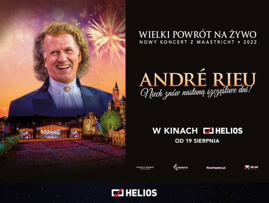 Muzyka André Rieu powraca do kin Helios!