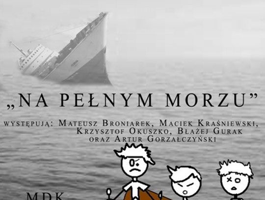 Na pełnym morzu