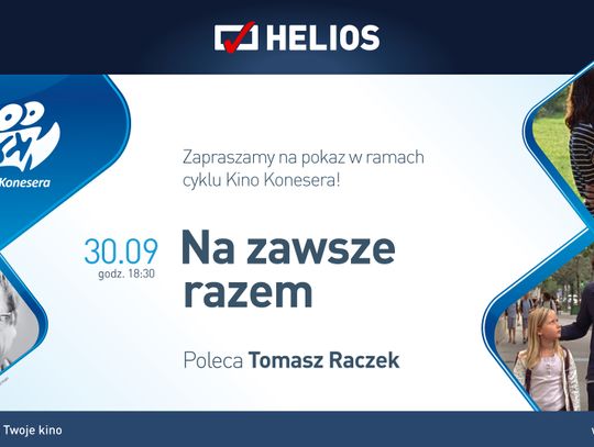 Na Zawsze Razem w Kinie Konesera