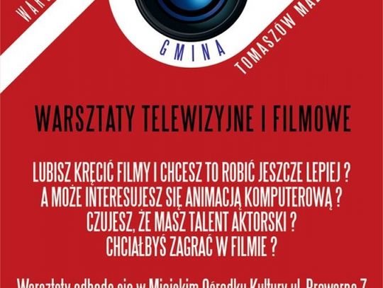 &quot;NAKRĘCONA GMINA&quot; - Warsztaty telewizyjno - filmowe