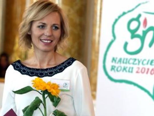 Nauczycielka Roku 2016: dzieci są wrażliwe. Pracować z nimi powinni dobrzy, wrażliwi ludzie