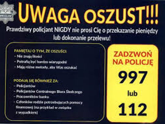 Nie daj się oszukać - Policja ponownie ostrzega