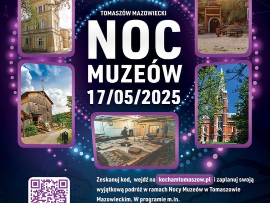 Noc Muzeów: sprawdź co się będzie działo w Tomaszowie!