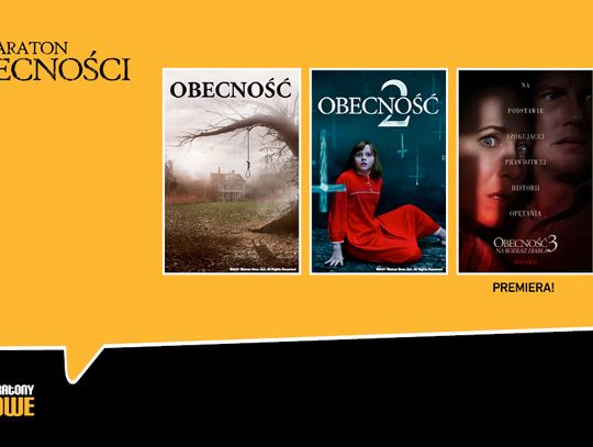 Nocne Maratony Filmowe Helios prezentują Maraton Obecności z premierą najnowszej części serii!