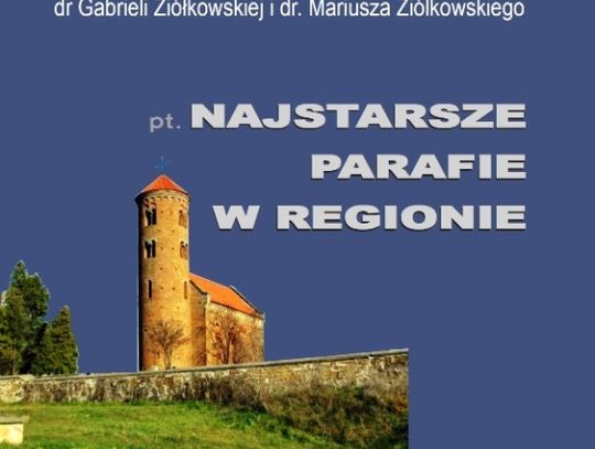 O najstarszych  parafiach w regionie