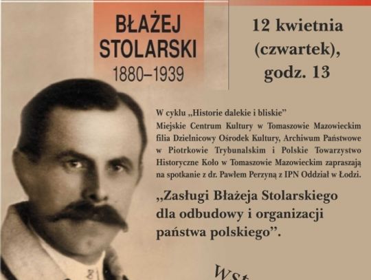 Odczyt poświęcony Błażejowi Stolarskiemu