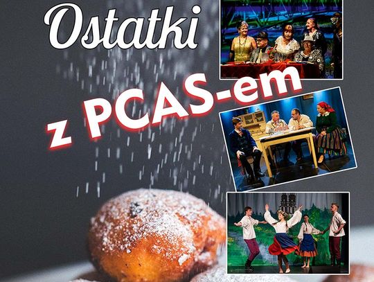 „Ostatki z PCAS-em”. Karnawałowe pożegnanie w ludowym stylu, z humorem i pączkiem w roli głównej