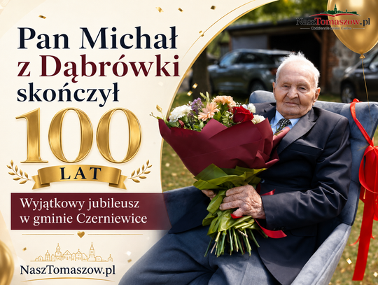 Pan Michał z Dąbrówki skończył 100 lat. Wyjątkowy jubileusz w gminie Czerniewice