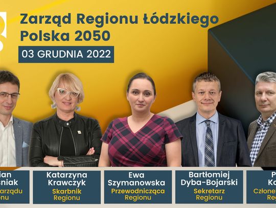 Partia Polska 2050 Szymona Hołowni wybrała Zarząd Regionu Łódzkiego.