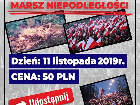 "Patrioci dla Tomaszowa" organizują wyjazd na "Marsz Niepodległości"