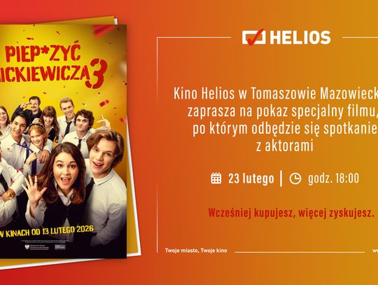 „Piep*zyć Mickiewicza 3” w Tomaszowie: seans w Heliosie i spotkanie z aktorami