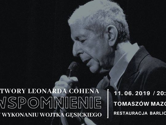 Pieśni Leonarda Cohena w wykonaniu Wojtka Gęsickiego