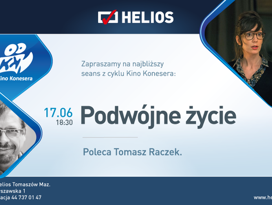 Podwójne życie... tylko w kinie Helios