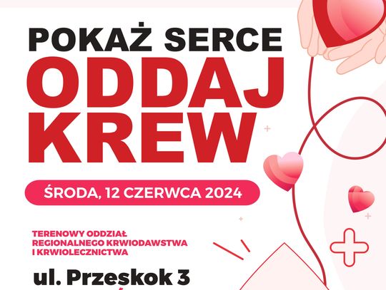 Pokaż serce - oddaj krew