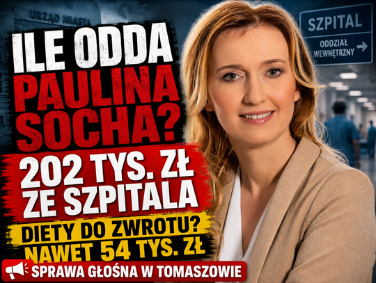 Ponad 202 tysiące ze szpitala i dieta radnej. Ile pieniędzy powinna zwrócić Paulina Socha?