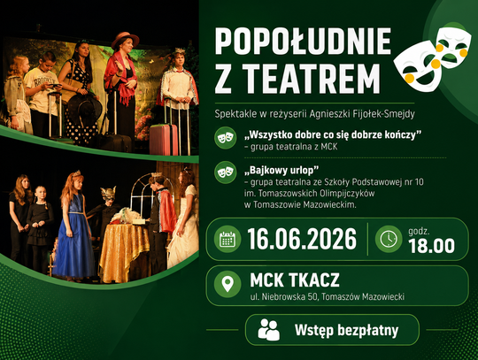 „Popołudnie z Teatrem” w Tomaszowie. Dwa spektakle i bezpłatny wstęp w MCK Tkacz