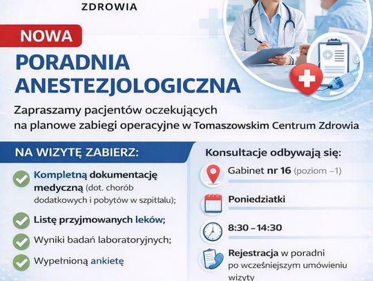 Poradnia Anestezjologiczna w TCZ – kwalifikacja do planowych zabiegów operacyjnych Poradnia Anestezjologiczna w TCZ – kwalifikacja do planowych zabiegów operacyjnych