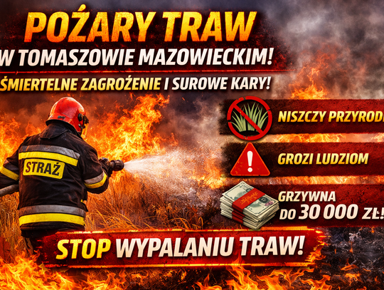 Pożary traw w Tomaszowie Mazowieckim. Wypalanie traw to zagrożenie i wysokie kary