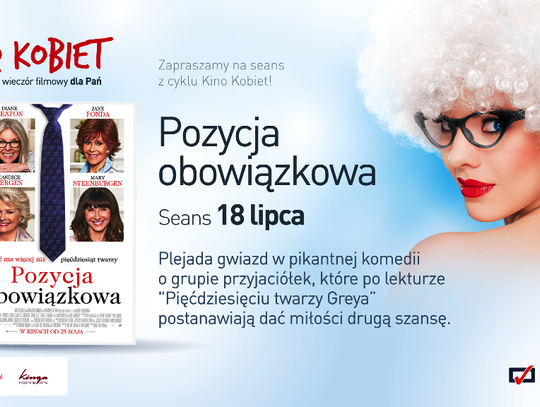 "Pozycja obowiązkowa" w Kinie Kobiet