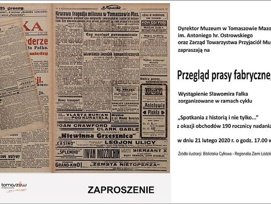  Przegląd prasy fabrycznego Tomaszowa ‒ zaproszenie