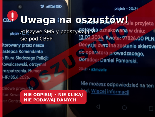 Przestępcy podszywają się pod policjantów CBŚP i wysyłają SMS-y. „Jesteś monitorowany…”